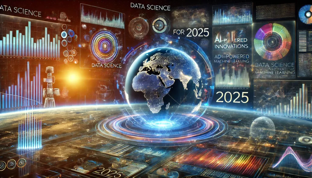Data Science Trends & Future | 2025 Unleashed